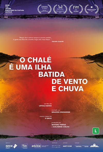 Poster do filme O Chalé É Uma Ilha Batida de Vento e Chuva (2019)