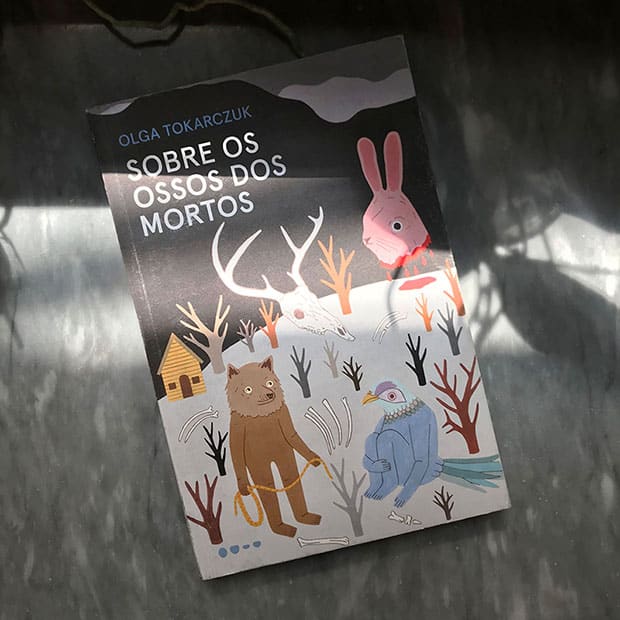 Livros para inspirar suas transformações: Sobre os Ossos dos Mortos